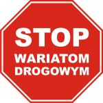 STOP WARIATOM DROGOWYM